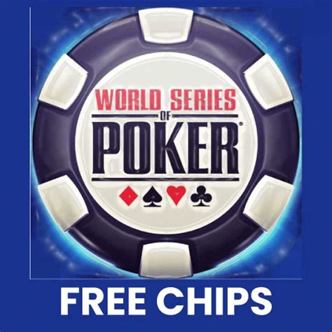 how to get free chips on wsop|Free Online Poker Games .